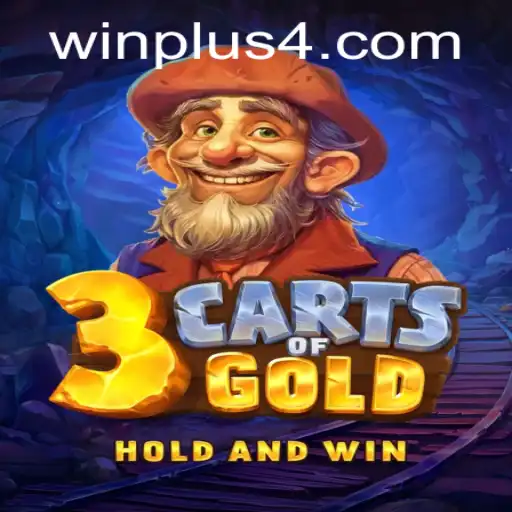 Unveiling the Thrills of '3cartsOfGold': A Journey with Winplus 4