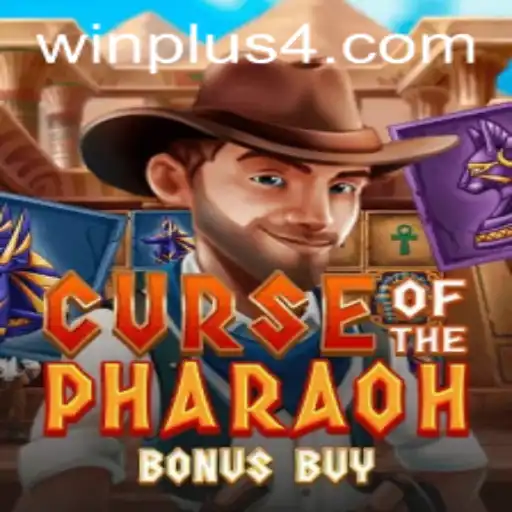 Curse of the Pharaoh Bonus Buy: A Thrilling Adventure with Winplus 4