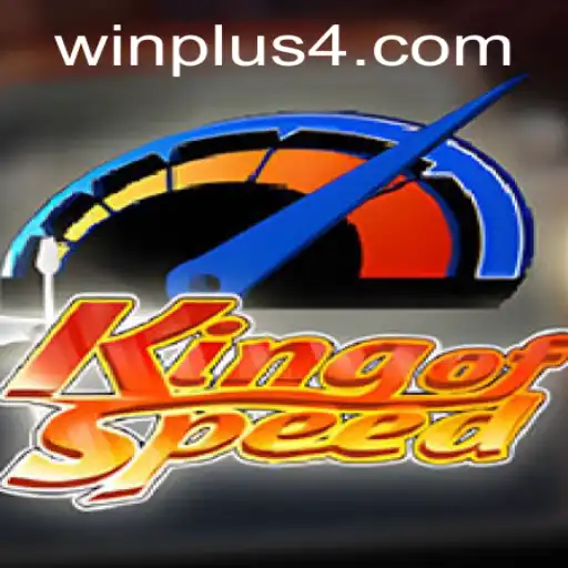 KingofSpeed: Unveiling the Thrills of Winplus 4